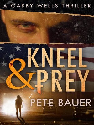 cover image of Kneel & Prey